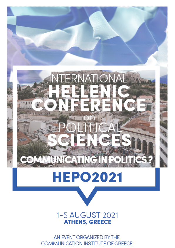 2nd International Hellenic Conference on Political Sciences: Communicating in Politics? (HEPO2021)